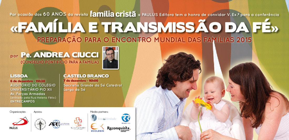Conferência «Família e transmissão da fé»