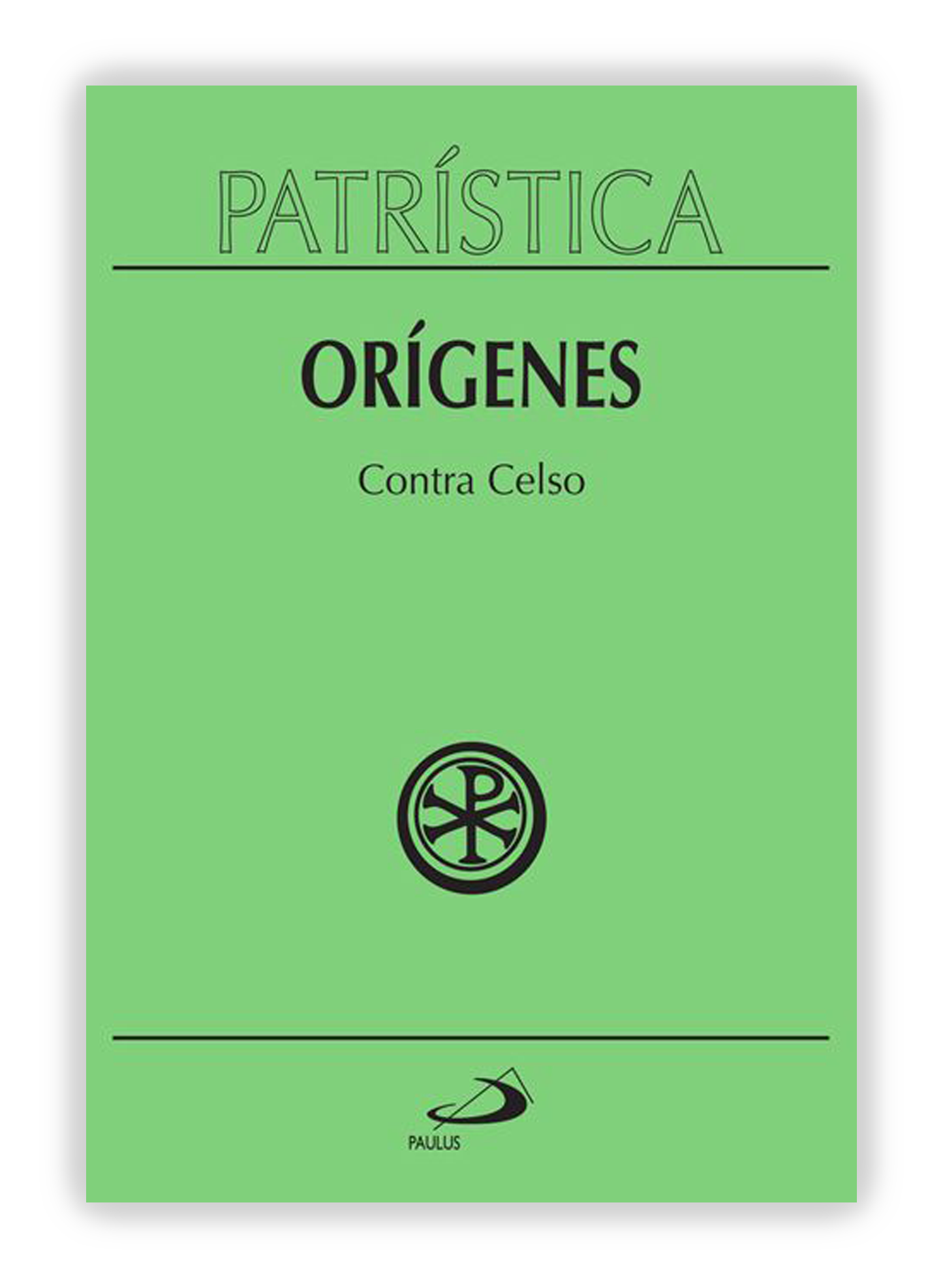Orígenes - Contra Celso (Patrística 20)