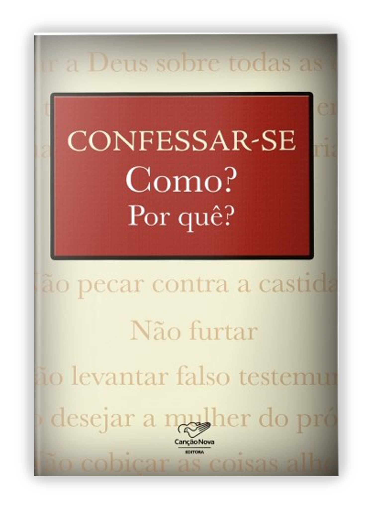Confessar-se - Como? Por quê? – PAULUS Editora