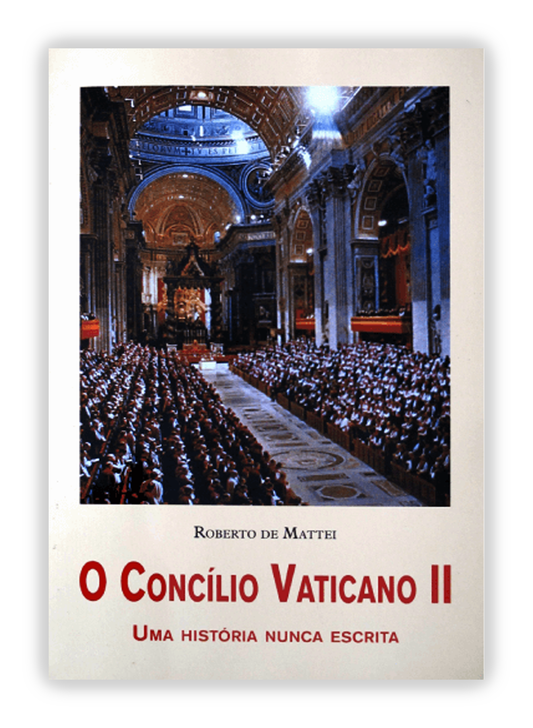O Concílio Vaticano II - Uma história nunca escrita