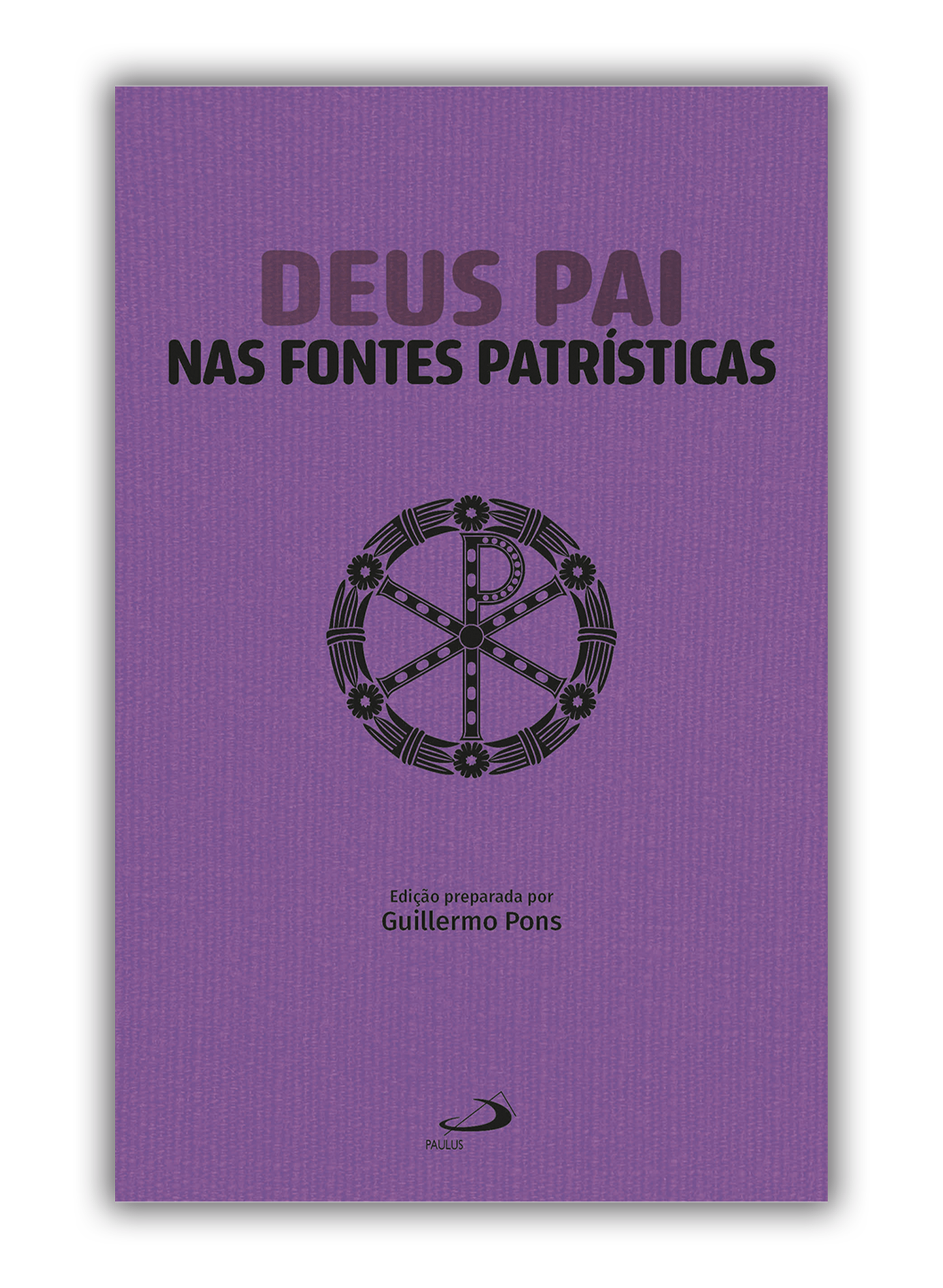 Deus Pai nas Fontes Patrísticas
