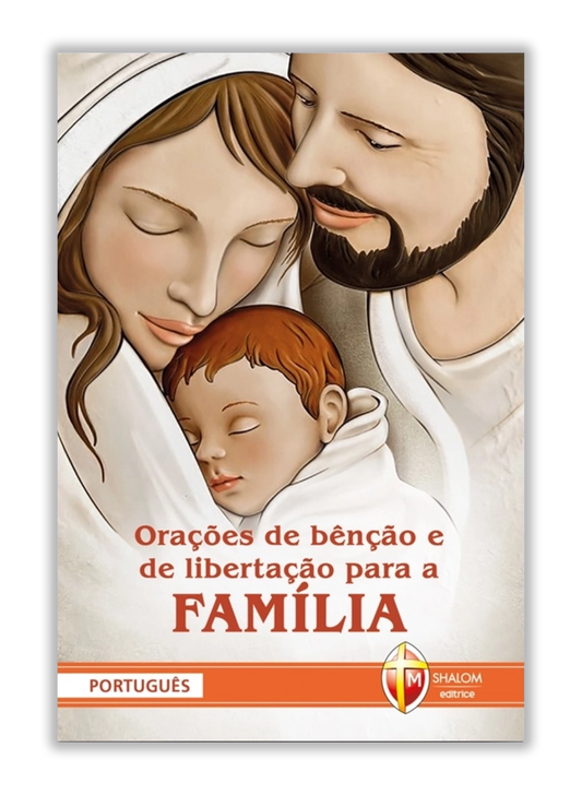 Orações de bênção e de libertação para a família