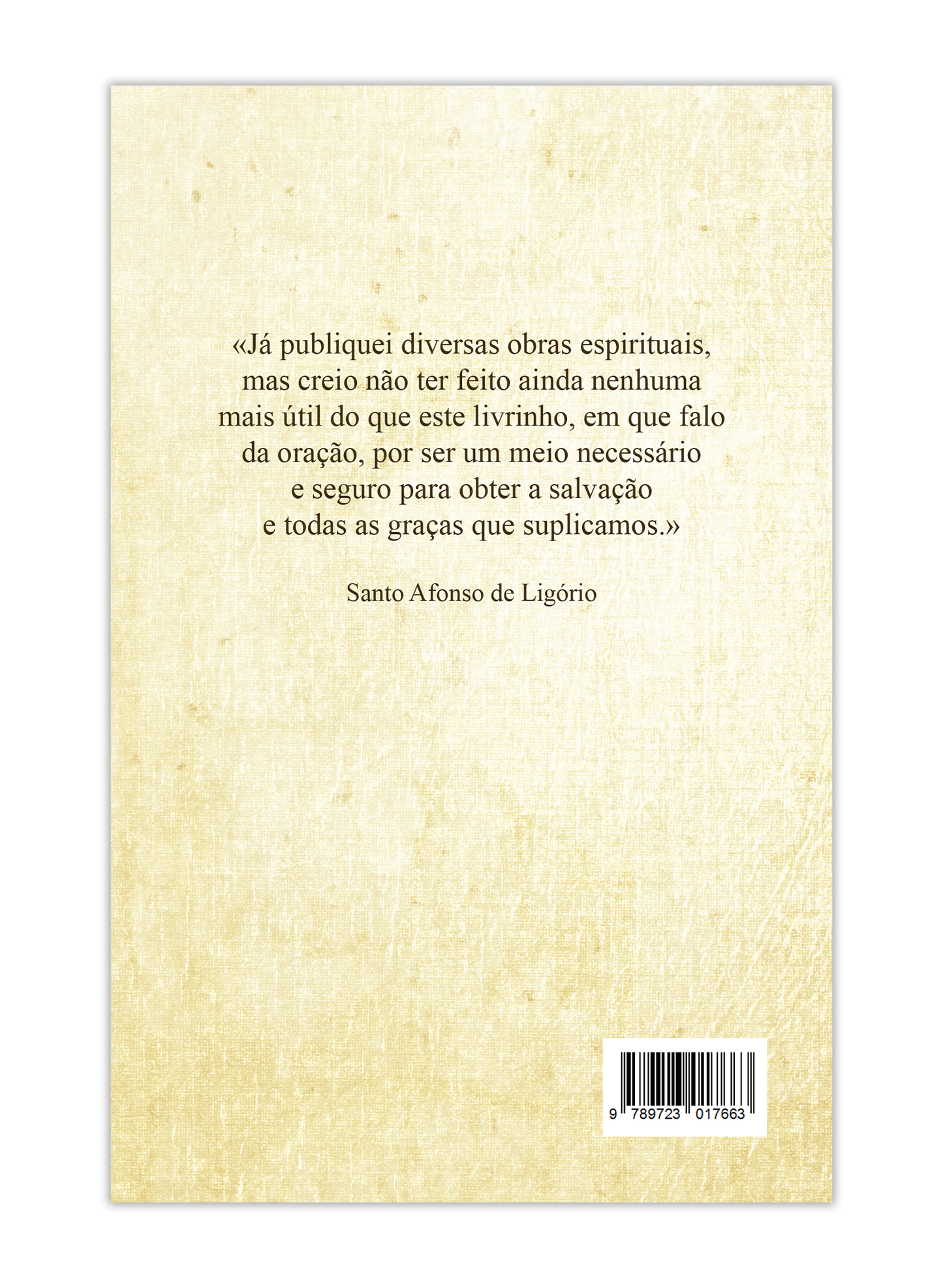 Do grande meio da oração - Santo Afonso de Ligório