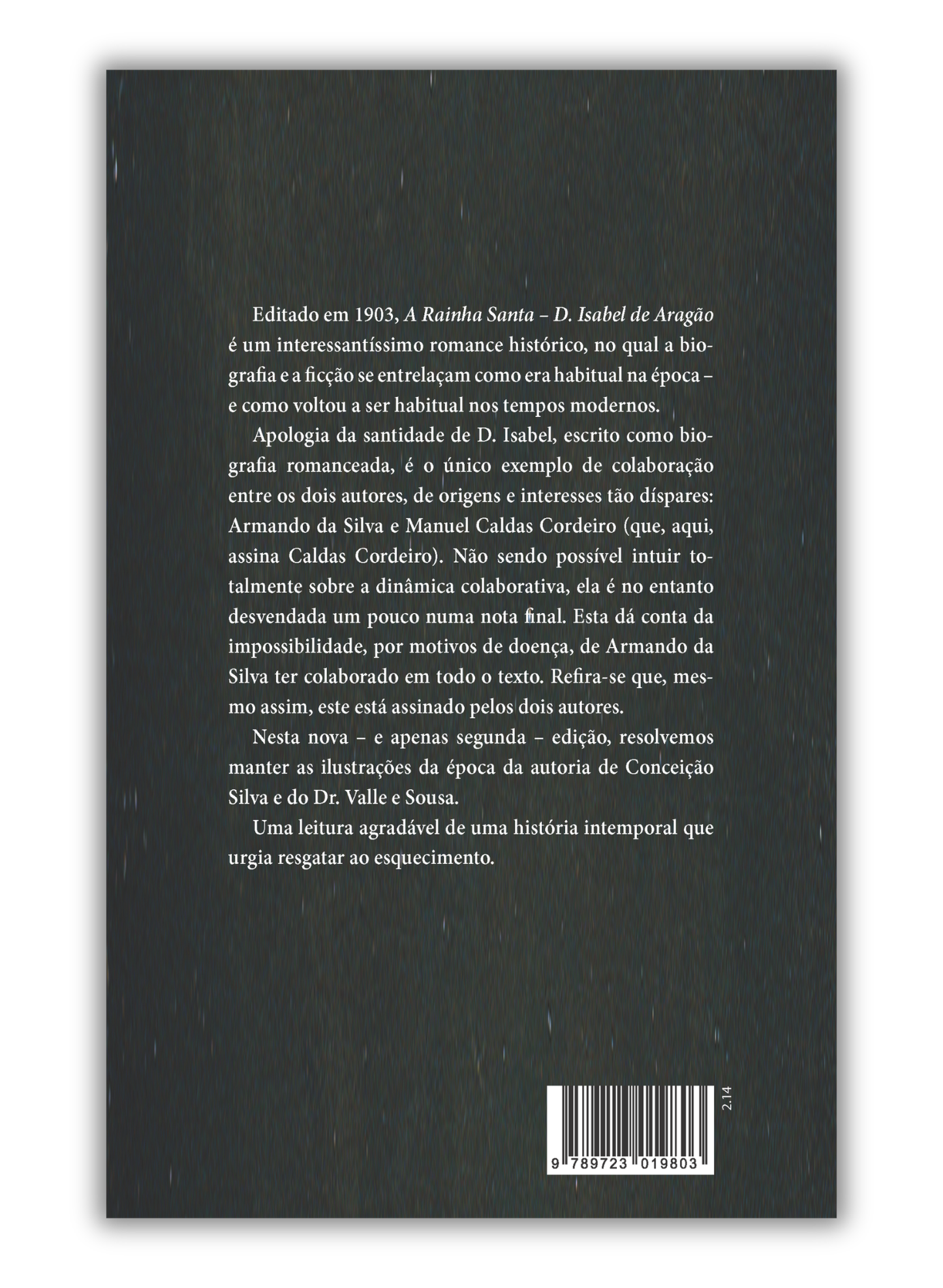 A Rainha Santa - D. Isabel de Aragão