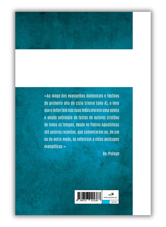 Evangelho lido na tradição Cristã - Ano A