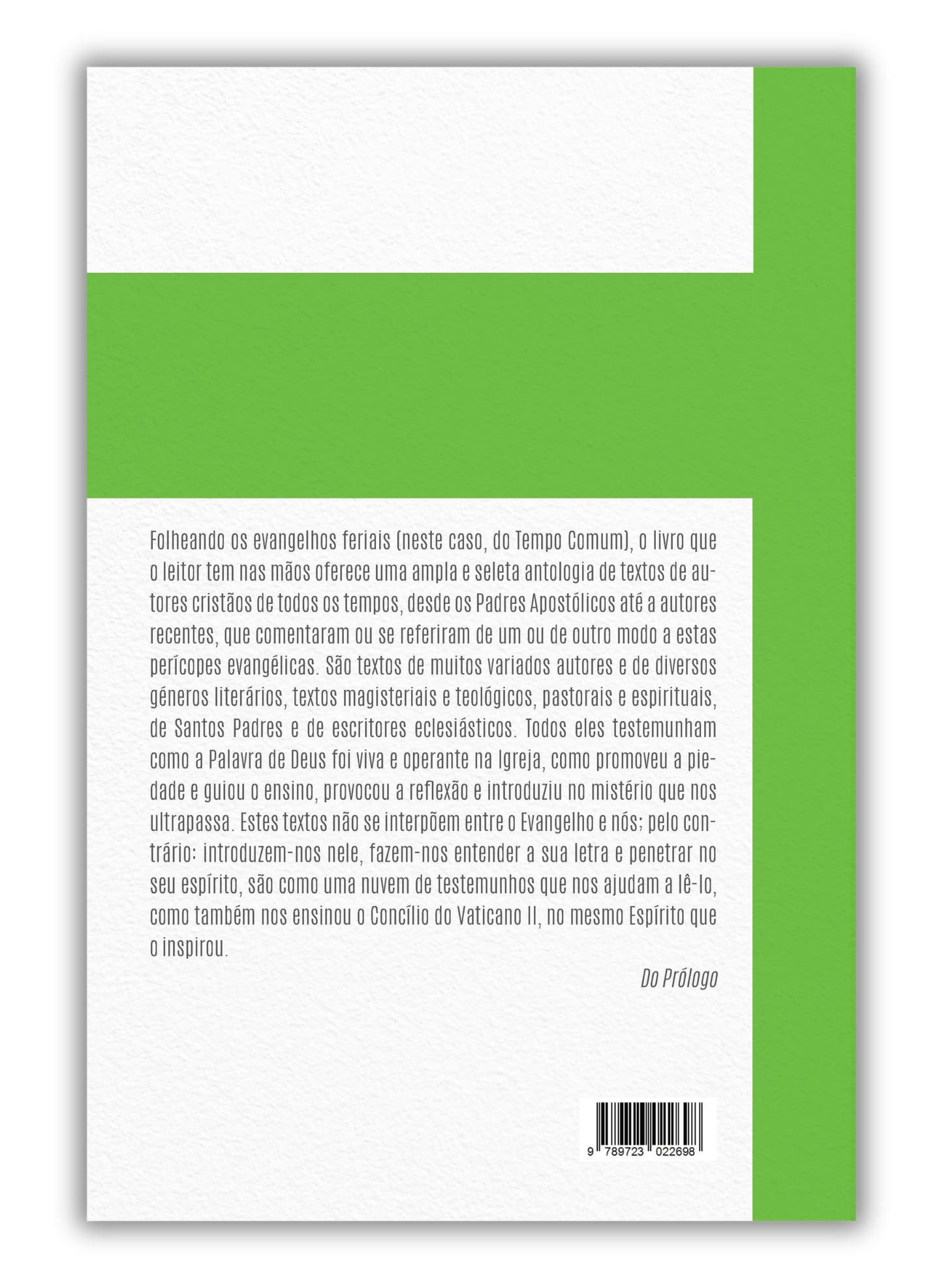 O Evangelho ferial lido na Tradição Cristã - Tempo Comum 1 (Semanas 1-17)