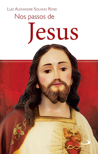 Nos passos de Jesus