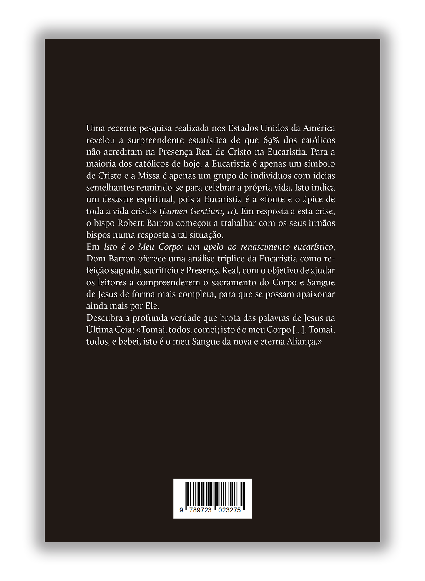 Isto é o meu Corpo - Um apelo ao renascimento eucarístico