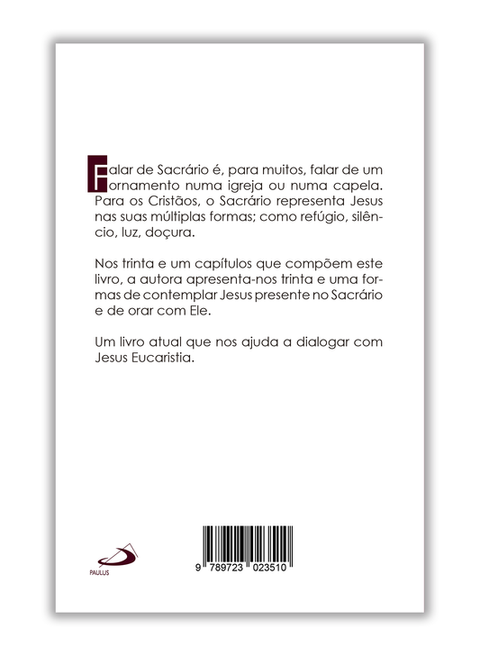 Sacrário - Encontros com Jesus