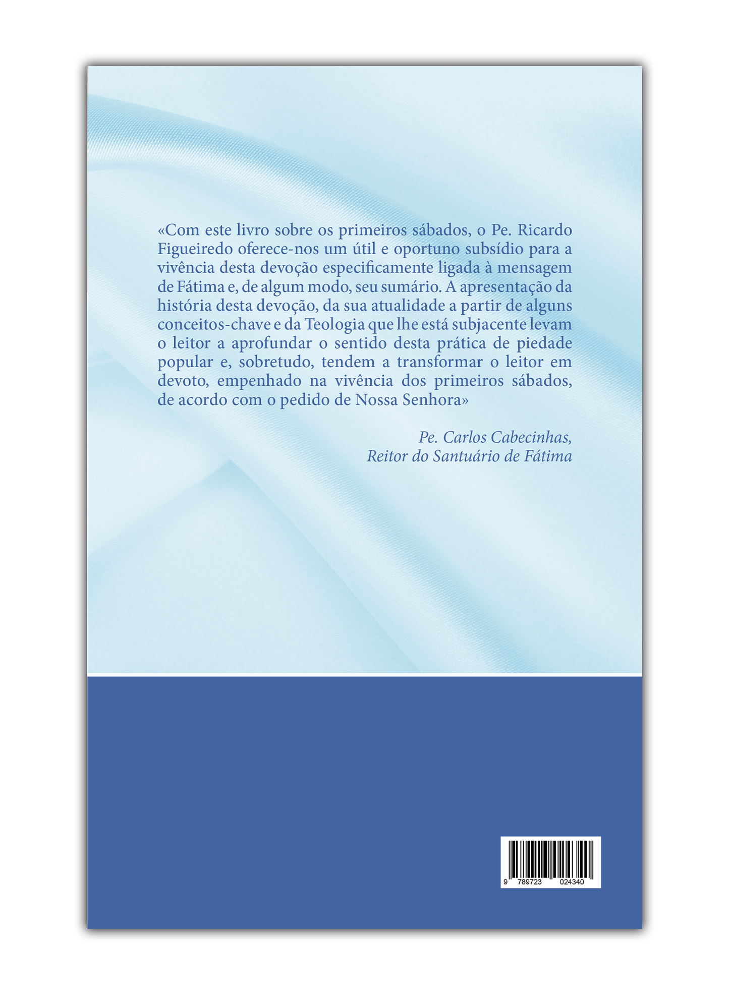A Devoção dos Cinco Primeiros Sábados - História, atualidade e Teologia