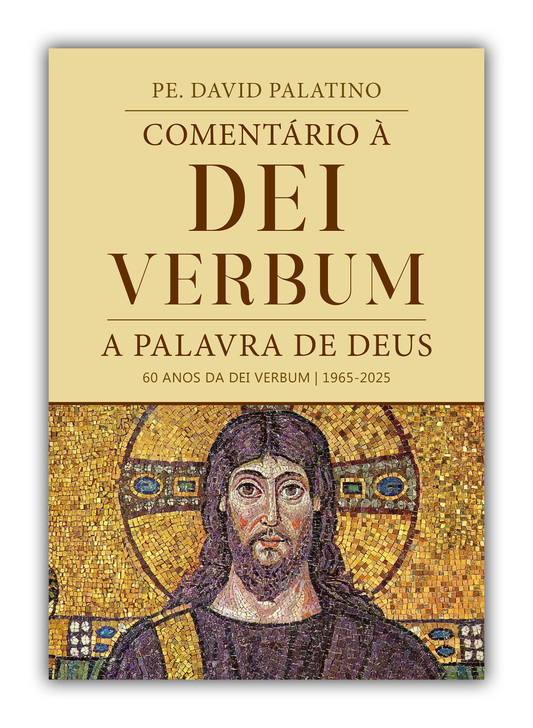 Comentário à Dei Verbum | A Palavra de Deus