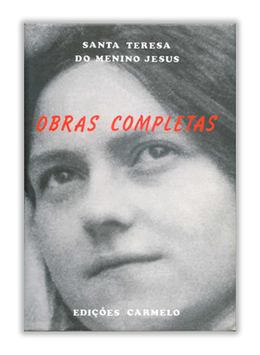 Obras Completas de Santa Teresa do Menino Jesus