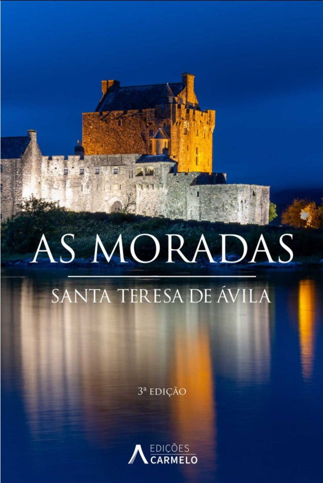 As Moradas - Santa Teresa de Ávila