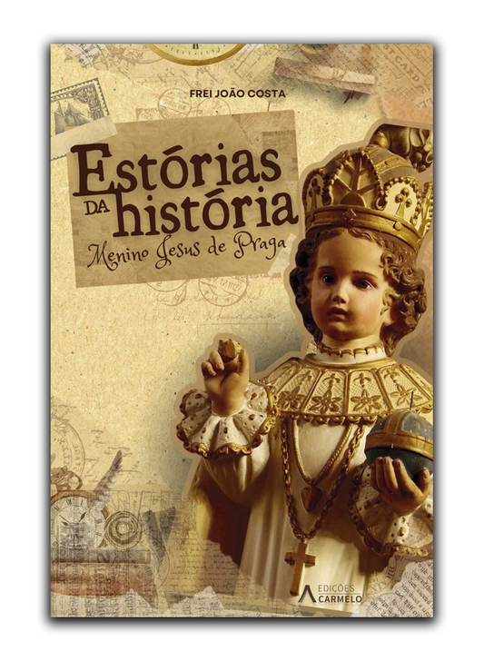 Estórias da História do Menino Jesus de Praga