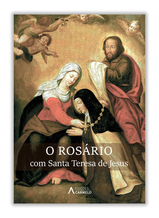 O Rosário com Santa Teresa de Jesus