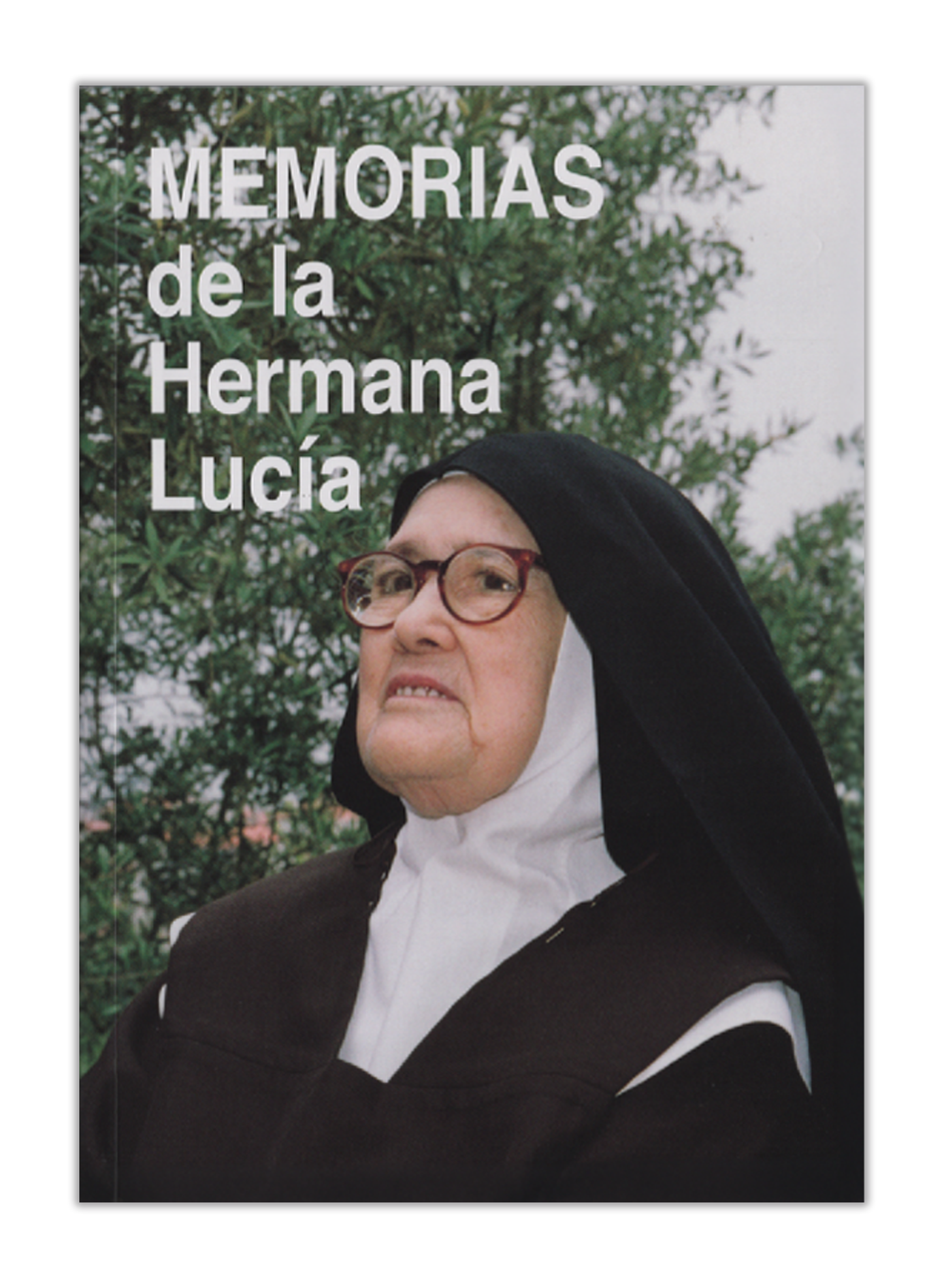 Memorias de la Hermana Lucía I