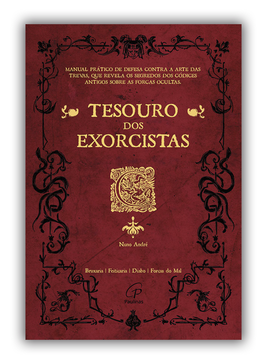 Tesouro dos exorcistas - Bruxaria | Feitiçaria | Diabo | Forças do Mal