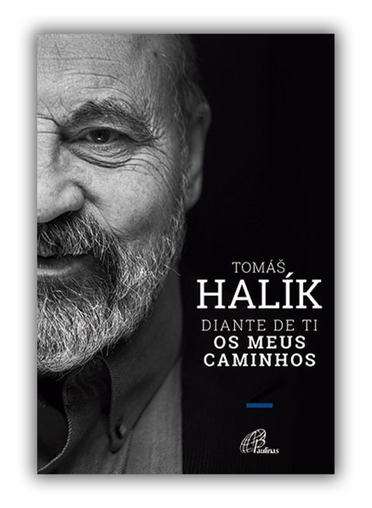 Diante de Ti, os meus caminhos