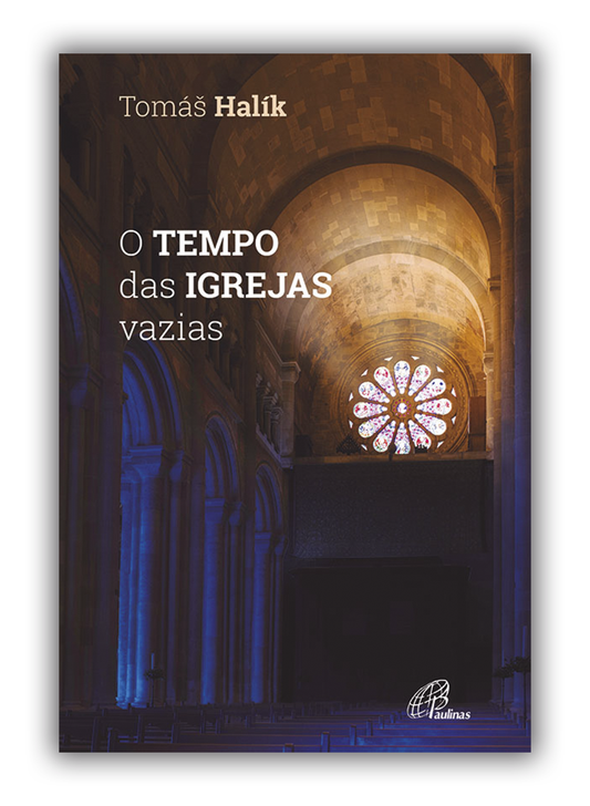 O tempo das igrejas vazias