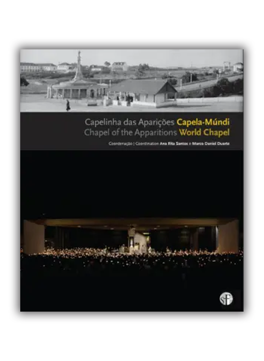 Capelinha das Aparições - Capela-Mundi | Chapel of the Apparitions - World Chapel