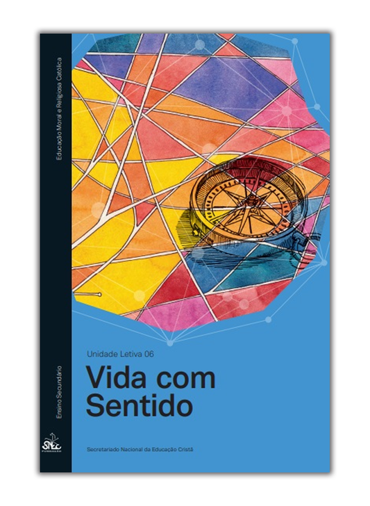 Vida Com Sentido - Unidade Letiva 06