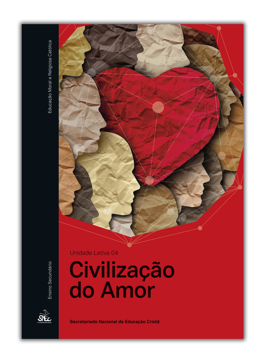 Civilização do Amor - Unidade Letiva 04