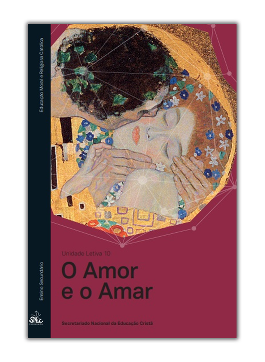 O Amor e o Amar - Unidade Letiva 10