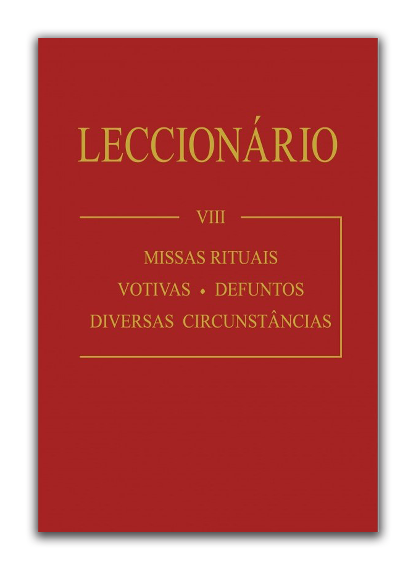 Lecionário VIII - Missas Rituais, Votivas e outras
