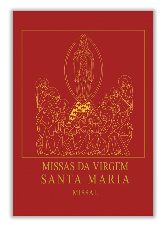 Missas da Virgem Santa Maria - Missal