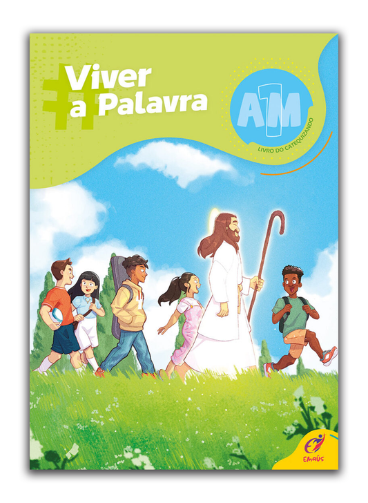 Viver a Palavra – Livro Catequizando - AM1