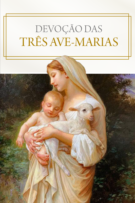 A devoção das três Ave-Marias