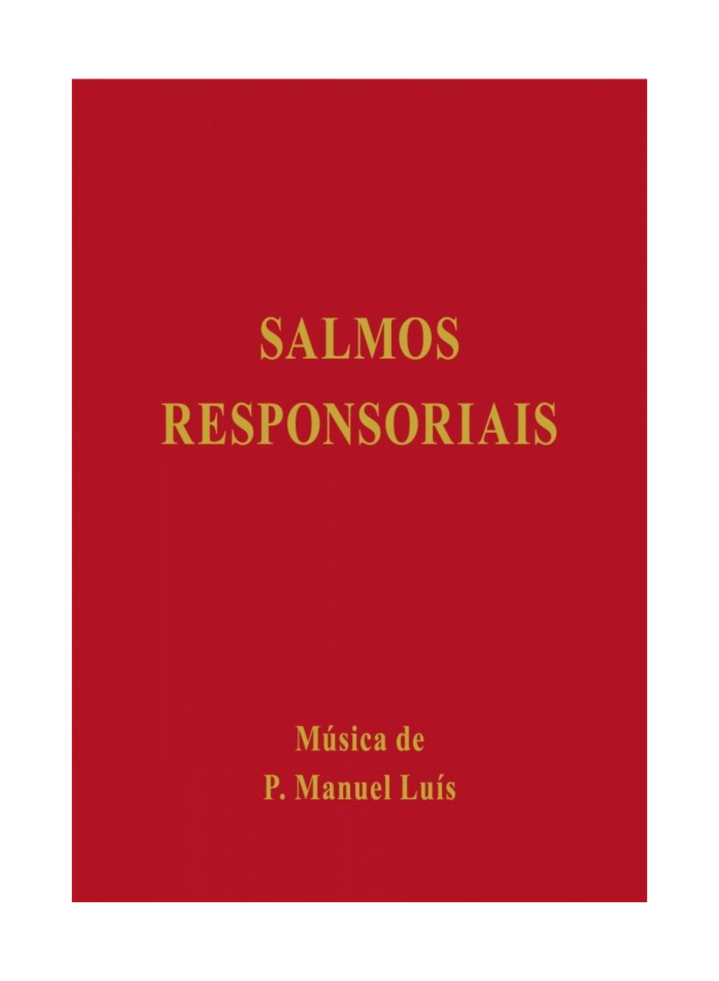 Salmos responsoriais - Salmistas