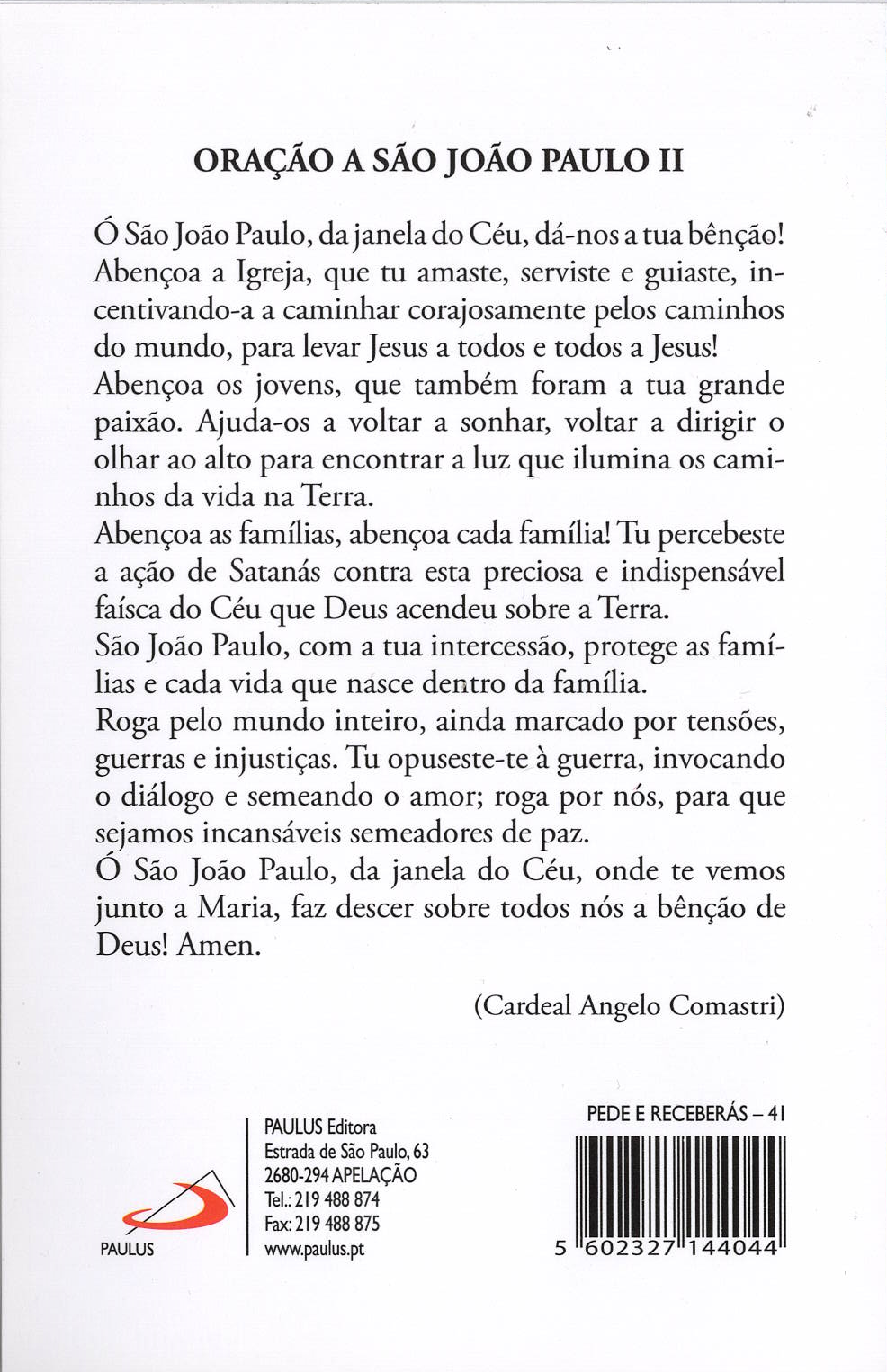 Pagela São João Paulo II - 25 un.