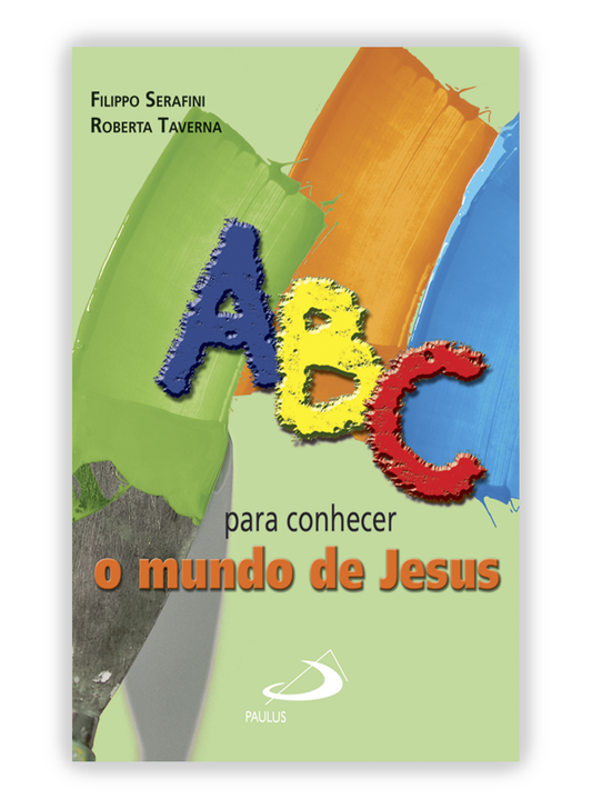 ABC para conhecer o mundo de Jesus
