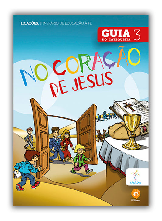 No coração de Jesus - Guia do Catequista - 3º Ano