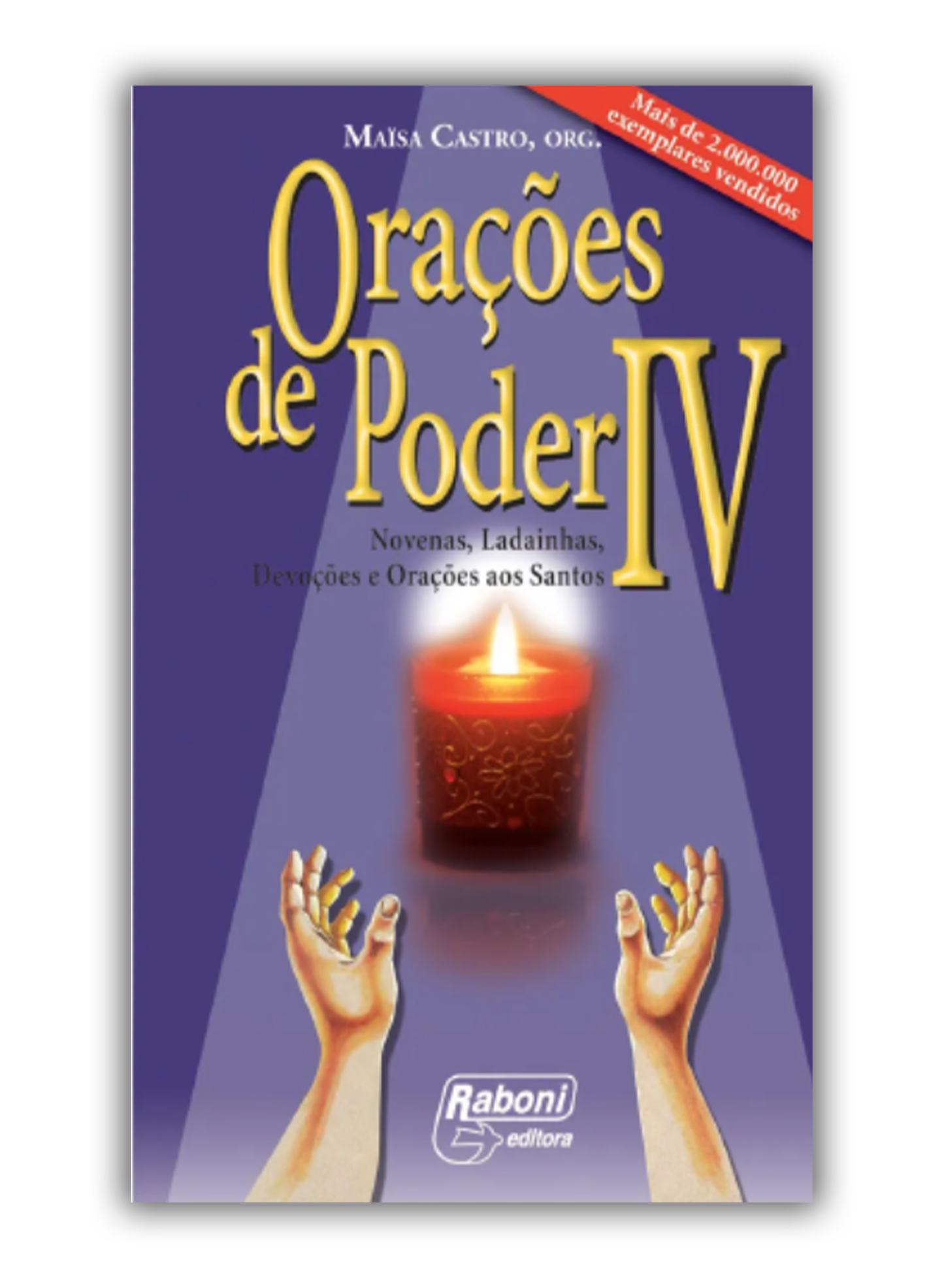 Orações de Poder IV