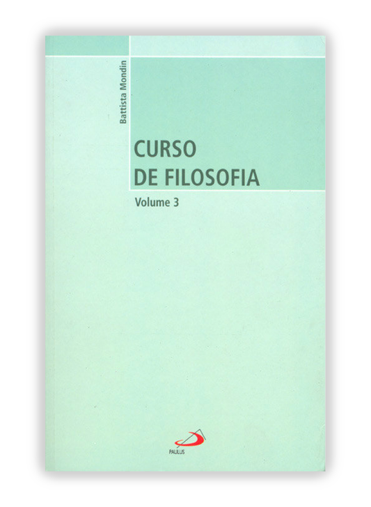 Curso de Filosofia - Vol. 3