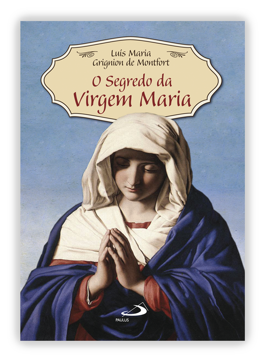 O segredo da Virgem Maria