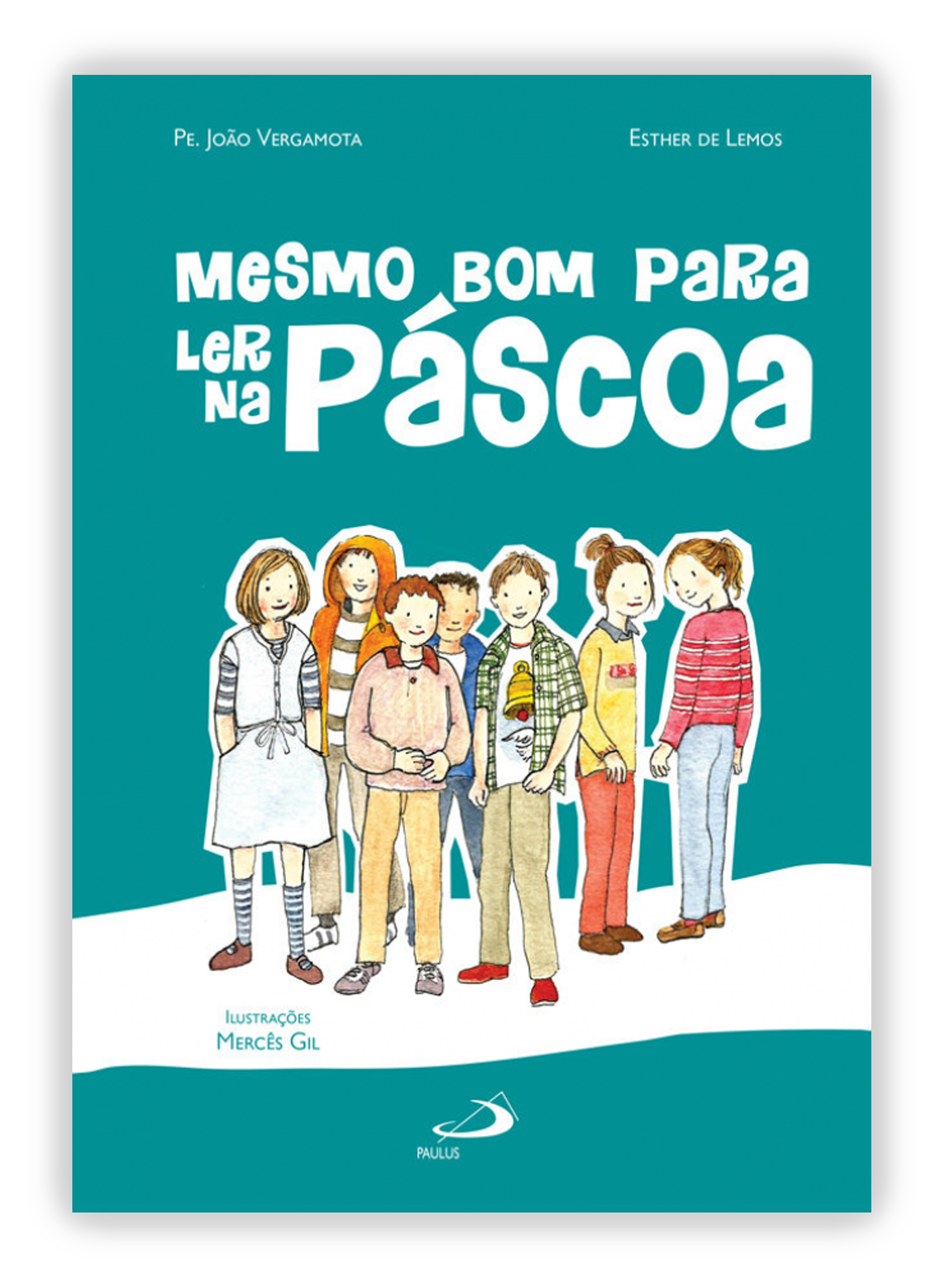 Mesmo bom para ler na Páscoa