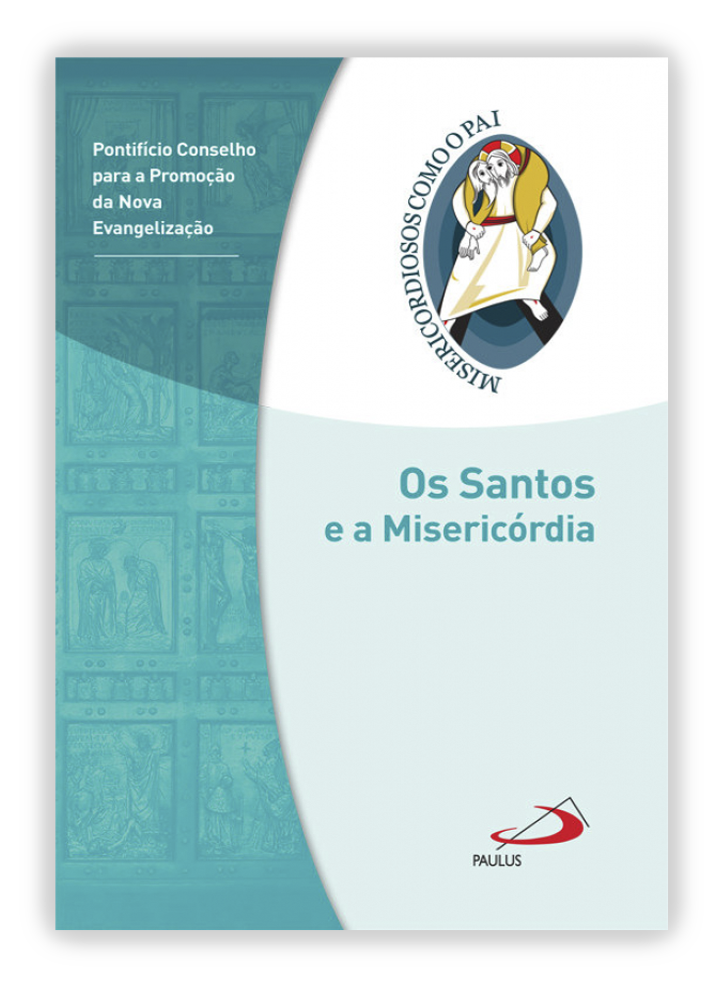 Os Santos e a Misericórdia
