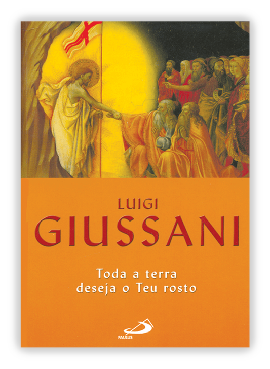 Toda a terra deseja o teu rosto