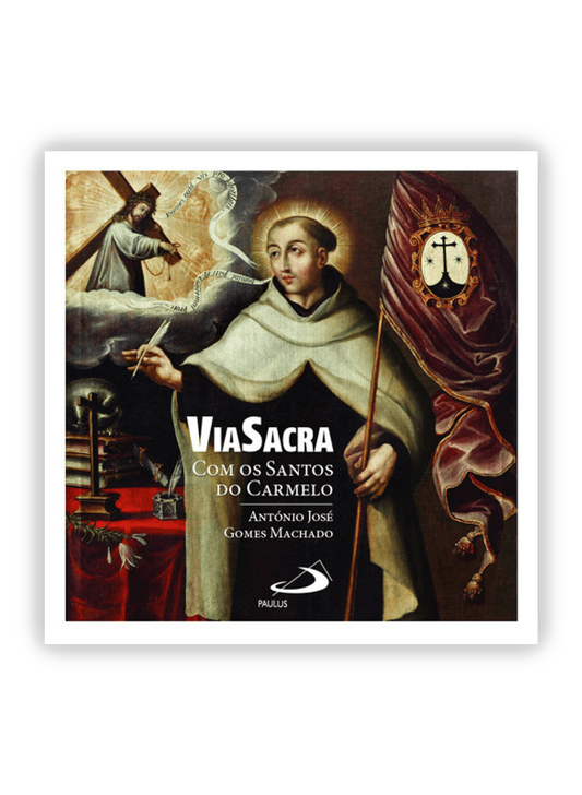 Via Sacra com os Santos do Carmelo