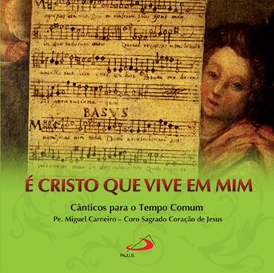 CD É Cristo que vive em mim