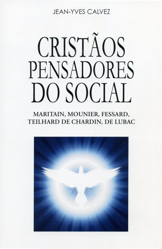 Cristãos Pensadores do Social