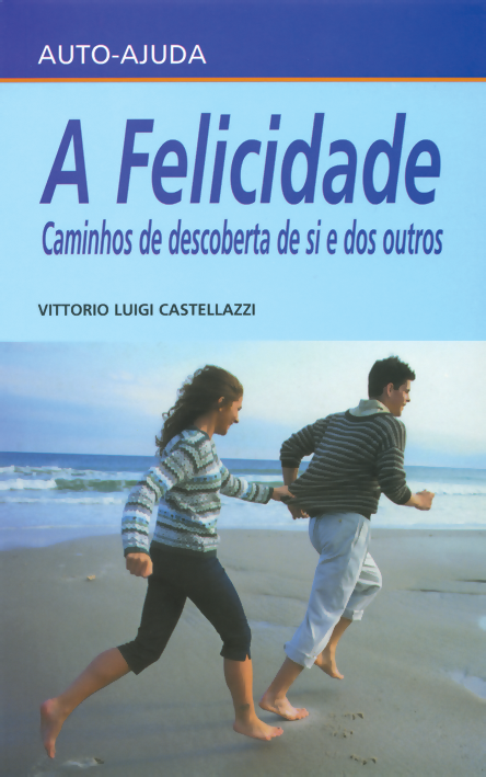 A Felicidade