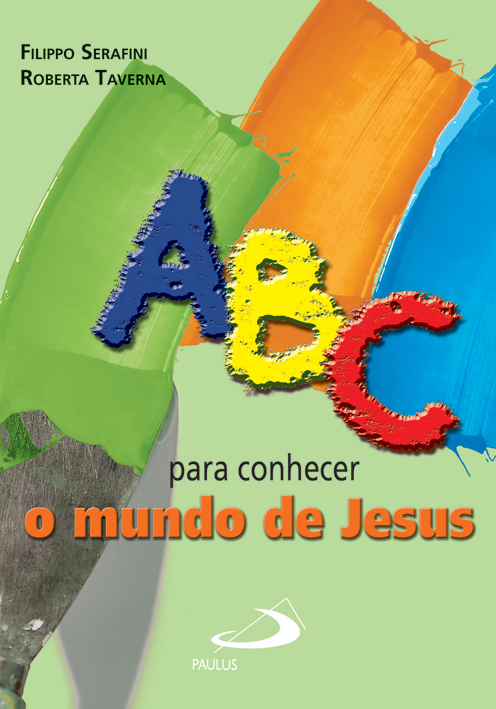 ABC para conhecer o mundo de Jesus
