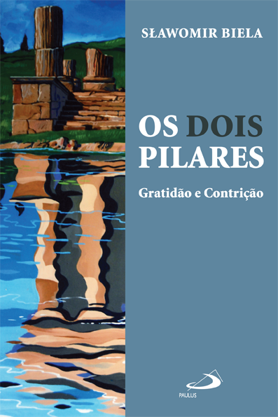 Os dois pilares