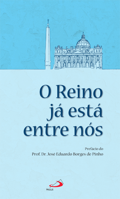 O Reino já está entre nós