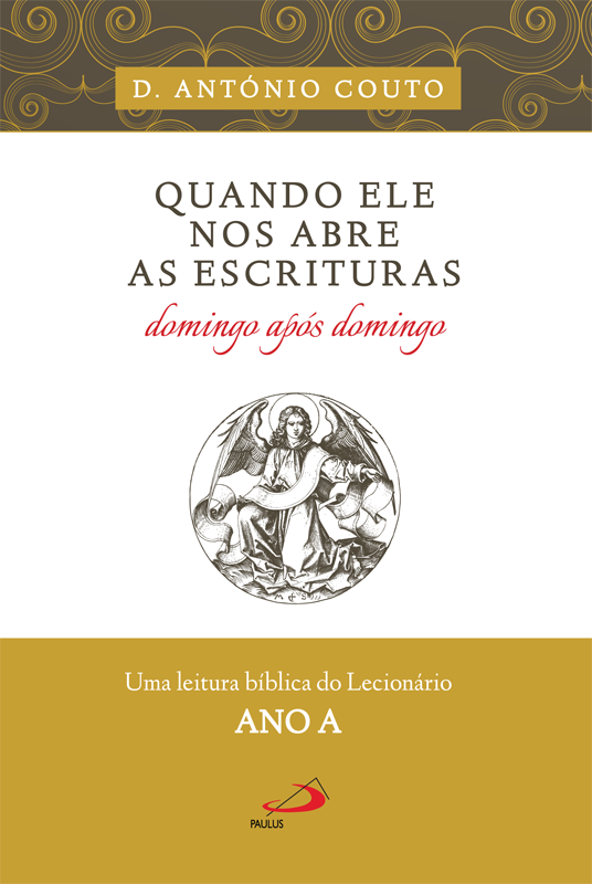 Quando ele nos abre as escrituras Domingo após Domingo