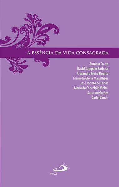 A essência da Vida consagrada